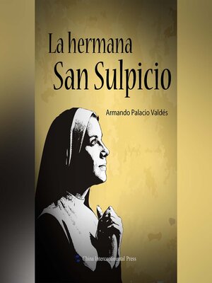 cover image of La hermana San Sulpicio